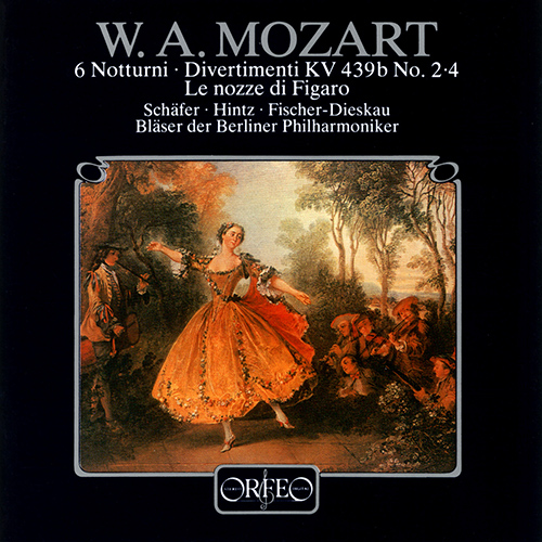 MOZART, W.A.: Notturni / Divertimenti (Hintz, C. Schäfer, Berlin Philharmonic Orchestra Wind Ensemble)