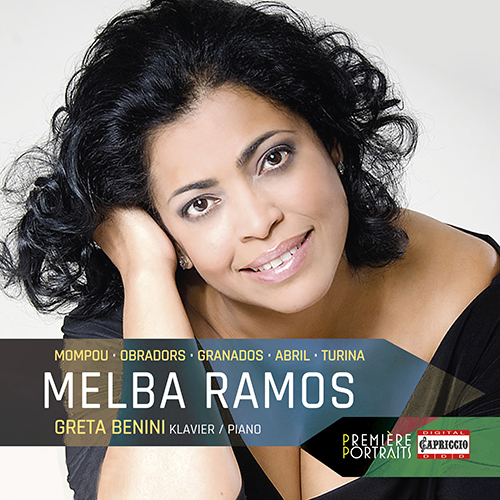 Vocal Recital (Soprano): Ramos, Melba - TURINA, J. / GRANADOS, E. / MOMPOU, F. / OBRADORS, F. / GARCÍA ABRIL, A.