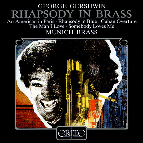 GERSHWIN, G.: Brass Arrangements (Rhapsody in Brass) (Munich Brass Ensemble)