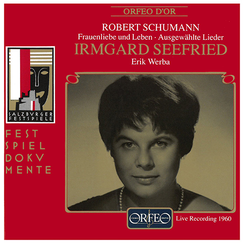 SCHUMANN, R.: Frauenliebe und -leben / Liederkreis / Myrthen (Seefried, Werba) (1960)