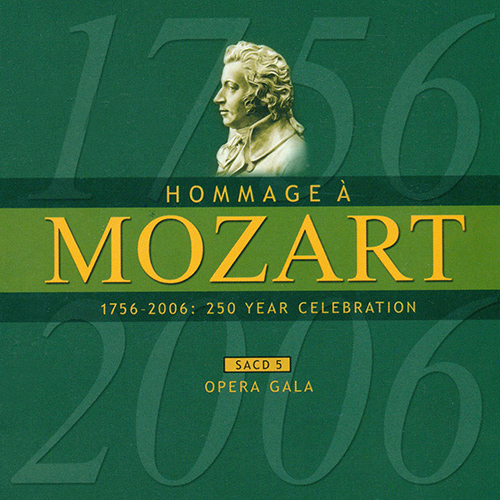 MOZART (A HOMAGE) - 250 YEAR CELEBRATION, Vol. 5 (Opera Gala)