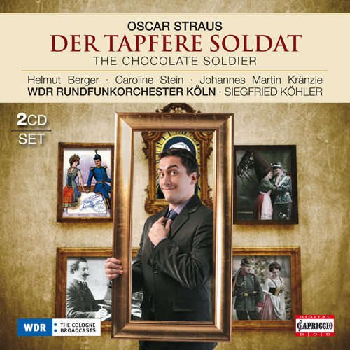 STRAUS, O.: Tapfere Soldat (Der) [Operetta] (Kohler)