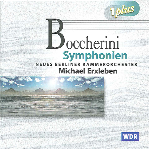 BOCCHERINI, L.: Symphonies - Nos. 13, 15, 16, 17, 18, 19, 20 (New Berlin Chamber Orchestra, Erxleben)