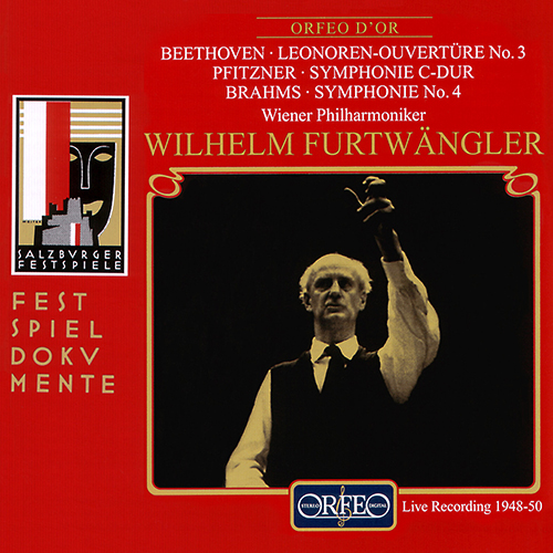 BEETHOVEN, L. van: Leonore Overture No. 3 / PFITZNER, H.: Symphony, Op. 46 / BRAHMS, J.: Symphony No. 4 (Vienna Philharmonic, Furtwängler) (1948-1950)