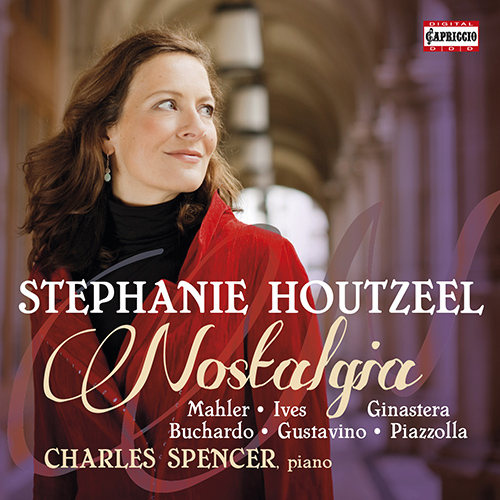 Vocal Recital: Houtzeel, Stephanie - MAHLER, G. / IVES, C. / GINASTERA, A. / BUCHARDO, C.L. / GUASTAVINO, C. / PIAZZOLLA, A. (Nostalgia)
