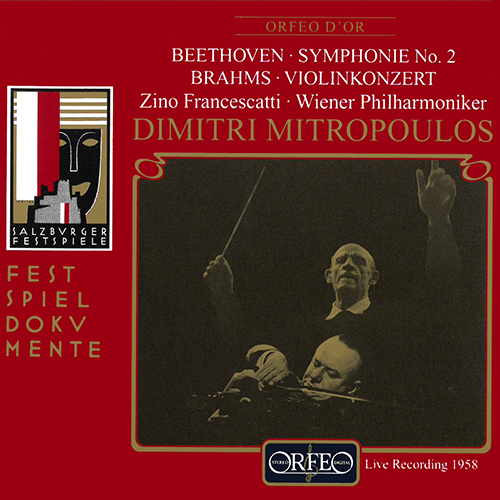 BEETHOVEN, L. van: Symphony No. 2 / BRAHMS, J.: Violin Concerto (Francescatti, Vienna Philharmonic, Mitropoulos) (1958)