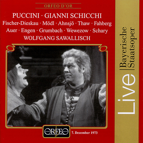 PUCCINI, G.: Gianni Schicchi [Opera] (Sung in German) (Fischer-Dieskau, Schary, Bavarian State Opera Chorus, Bavarian State Orchestra, Sawallisch)