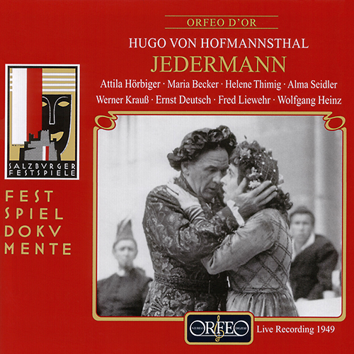 HOFMANNSTHAL, H. von: Jedermann [Opera] (Hörbiger, Becker, Thiming, Seidler, Krauß, Deutsch, Liewehr, Heinz) (1949)