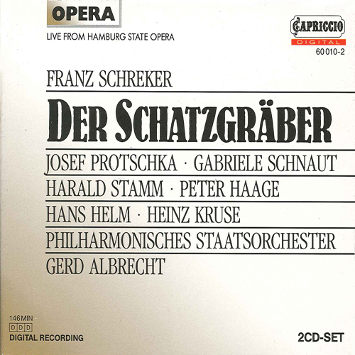 SCHREKER, F.: Schatzgraber (Der) [Opera] (Albrecht)