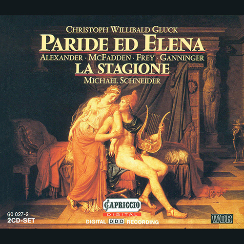 GLUCK, C.W.: Paride ed Elena [Opera]