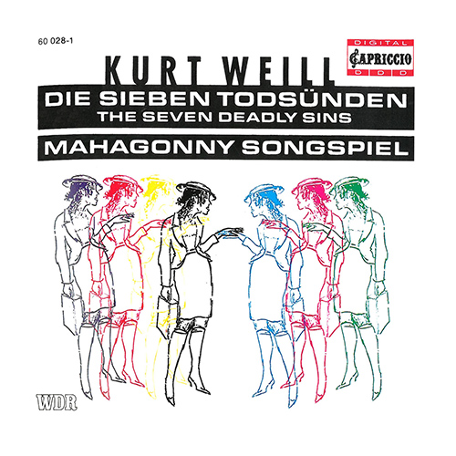 WEILL, K.: 7 Deadly Sins (The) / Mahagonny [Opera]