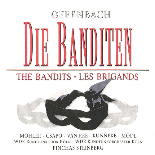 OFFENBACH, J.: Brigands (Les) [Operetta] (Sung in German) (Steinberg)