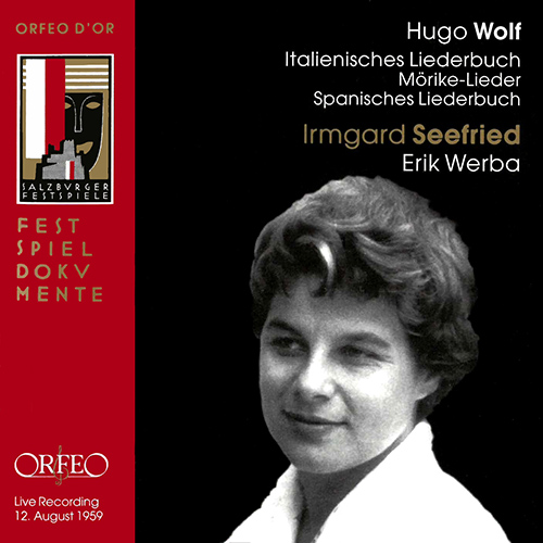 WOLF, H.: Italienisches Liederbuch / Mörike Lieder / Spanisches Liederbuch (excerpts) (Seefried, Werba) (1959)