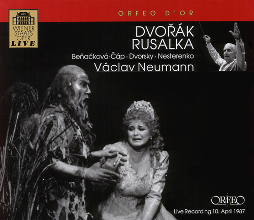 DVOŘÁK, A.: Rusalka [Opera] (Beňačková-Čáp, Nesterenko, Vienna State Opera Chorus and Orchestra, Neumann)