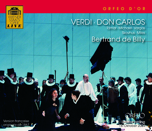 VERDI, G.: Don Carlos [Opera] (Sung in French) (Tamar, Michael, Vargas, Skovhus, A. Miles, Vienna State Opera Chorus and Orchestra, de Billy)