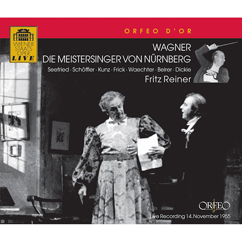 WAGNER, R.: Meistersinger von Nürnberg (Die) [Opera] (Seefried, Schöffler, Kunz, Frick, Waechter, Vienna State Opera Chorus and Orchestra, Reiner)