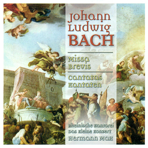 BACH, J.L.: Missa brevis / Cantatas (Max)