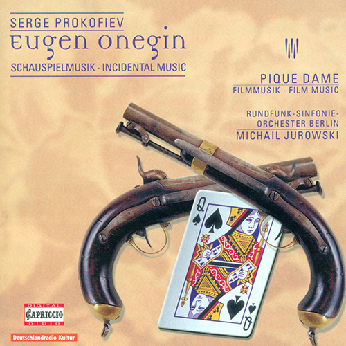 PROKOFIEV, S.: Eugene Onegin [Incidental Music] / The Queen of Spades (Jurowski)