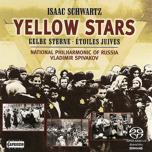 SCHWARTZ, I.: Yellow Stars (Russian National Philharmonic, Spivakov)