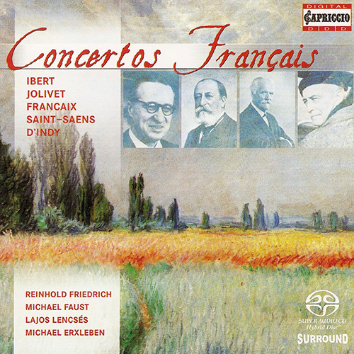 IBERT, J.: Flute Concerto / FRANCAIX, J.: Quadruple Concerto / JOLIVET, A.: Concertino for Trumpet and Piano (Concertos francais)