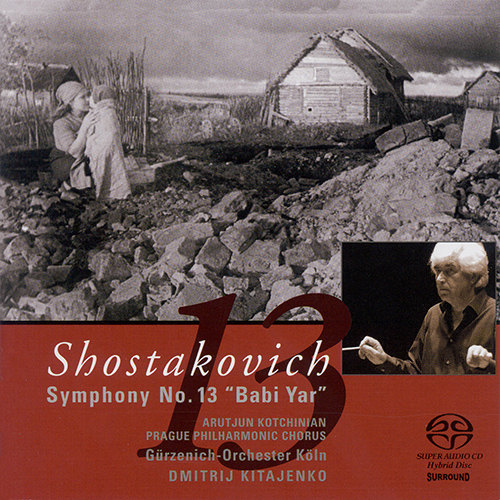 SHOSTAKOVICH, D.: Symphony No. 13 (Cologne Gurzenich Orchestra, Kitaenko)