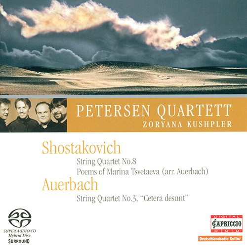 SHOSTAKOVICH, D.: String Quartet No. 8 / 6 Verses / AUERBACH, L.: Sonnet for String Quartet No. 3 (Kushpler, Petersen Quartet)