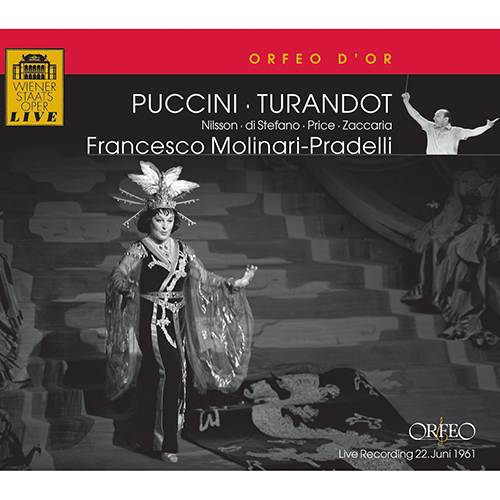 PUCCINI, G.: Turandot [Opera] (Nilsson, Klein, Zaccaria, Di Stefano, Price, Paskalis, Vienna State Opera Chorus and Orchestra, Molinari-Pradelli)