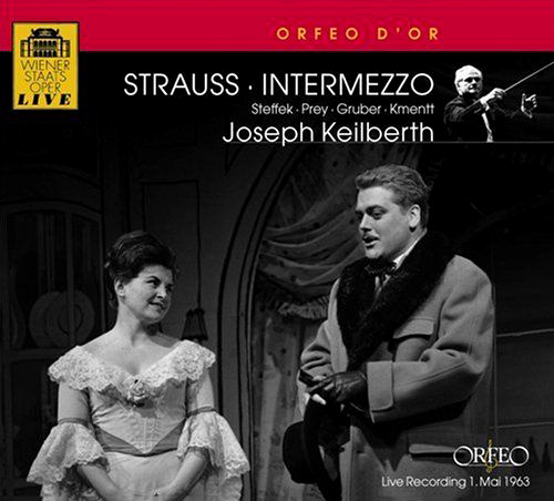 STRAUSS, R.: Intermezzo [Opera] (Steffek, Prey, Gruber, Kmentt, Vienna State Opera Chorus and Orchestra, J. Keilberth)