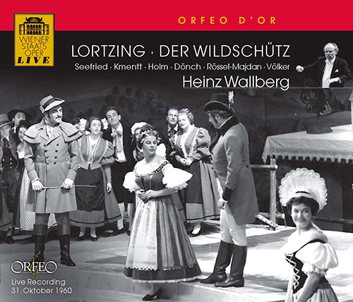 LORTZING, A.: Wildschütz (Der) [Opera] (Volker, Rössel-Majdan, Kmentt, Seefried, Felbermayer, Vienna State Opera Chorus and Orchestra, Wallberg)