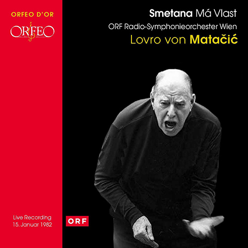 SMETANA, B.: Má vlast (ORF Vienna Radio Symphony, Matačić)