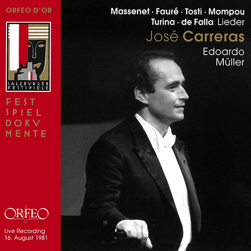 Vocal Recital (Tenor): Carreras, José - MASSENET, J. / FAURÉ, G. / TOSTI, P. / MOMPOU, F. (Lieder) (1981)