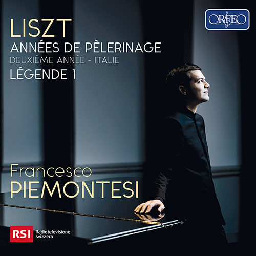 LISZT, F.: Années de pèlerinage, 2nd year, Italy • 2 Légende: No. 1 LISZT, F.: Années de pèlerinage, 2nd year, Italy • 2 Légende: No. 1