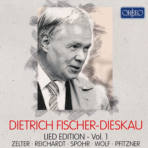FISCHER-DIESKAU, Dietrich: Lied Edition, Vol. 1 - ZELTER, C.F. / REICHARDT, J.F. / SPOHR, L. / WOLF, H. / PFITZNER, H.