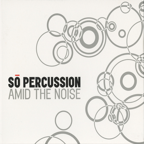 TREUTING, J.: Chamber Music (Amid the Noise) (So Percussion)