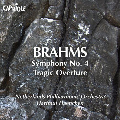 BRAHMS, J.: Symphony No. 4 / Tragic Overture (Netherlands Philharmonic, Haenchen)