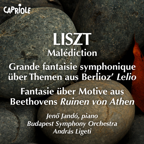 LISZT, F.: Malediction / Grande fantaisie symphonique on Themes from Berlioz's Lelio / Fantasie on Motive from Beethoven's Ruinen von Athen (Jandó)