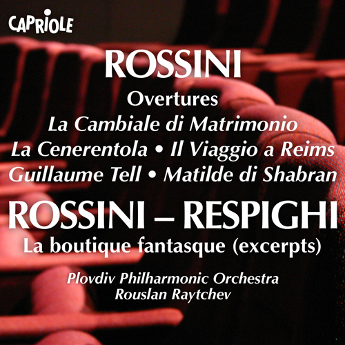 ROSSINI, G.: Overtures (Plovdiv Philharmonic, Raytchev)