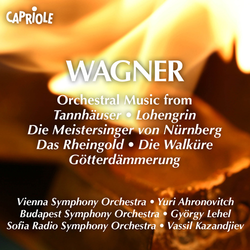WAGNER, R.: Orchestral Music from Operas (Budapest Symphony, Sofia Radio Symphony, Lehel, Kazandjiev)