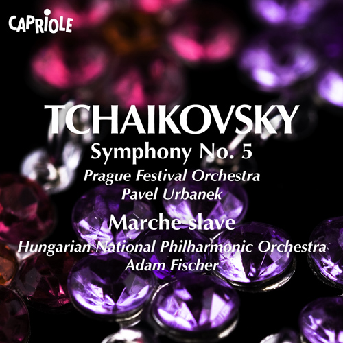 TCHAIKOVSKY, P.: Symphony No. 5 / Marche slave (Prague Festival Orchestra, Urbanek, Hungarian National Philharmonic, A. Fischer)