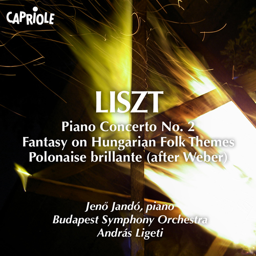 LISZT, F.: Piano Concerto No. 2 / Fantasy on Hungarian Folk Themes / Weber - Polonaise brillante / Weber - Freischutz Fantasie (Jandó, Pistorius)