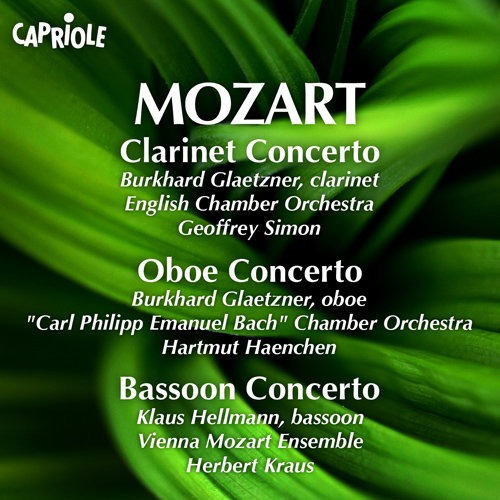 MOZART, W.A.: Clarinet Concerto / Oboe Concerto / Bassoon Concerto (Glaetzner, Tast, Hellmann, G. Simon, Haenchen, Kraus)