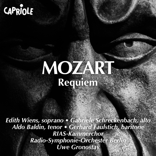 MOZART, W.A.: Requiem (Wiens, Schreckenbach, Baldin, Faulstich, RIAS Chamber Chorus, Berlin Radio Symphony, Gronostay)