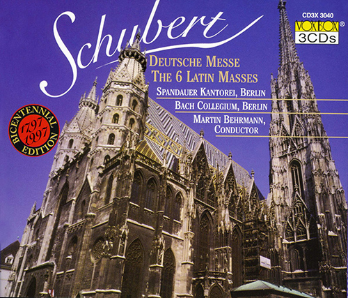 SCHUBERT, F.: Masses Nos. 1-6 / Deutsche Messe / Dona nobis pacem (Spandauer Kantorei Berlin, Bach Collegium Berlin, Behrmann)