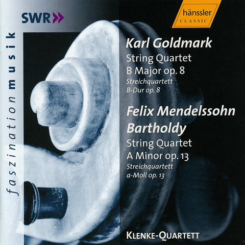GOLDMARK, K.: String Quartet in B Major, Op. 8 / MENDELSSOHN, Felix: String Quartet in A Minor, Op. 13 (Klenke Quartet)