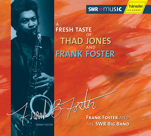 FRESH TASTE OF THAD JONES AND FRANK FOSTER (A)