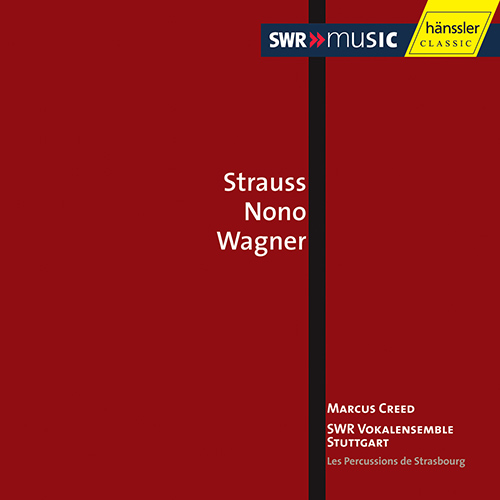 STRAUSS, R. / NONO / WAGNER: Choral Music