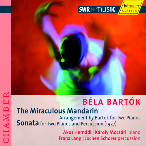 BARTOK: Miraculous Mandarin (The) / Sonata for 2 Pianos and Percussion