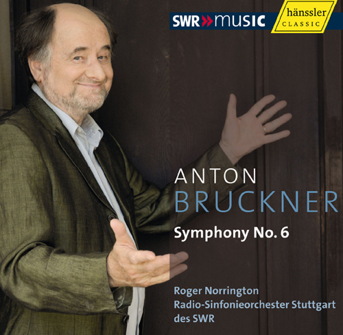 BRUCKNER, A.: Symphony No. 6 (Norrington)