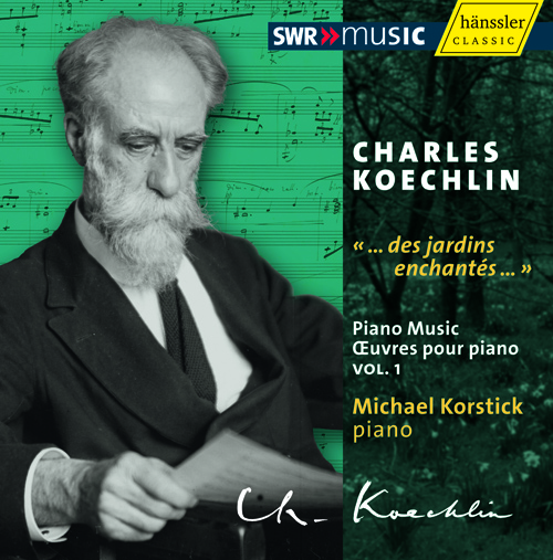 KOECHLIN, C.: Piano Music, Vol. 1 (Korstick)