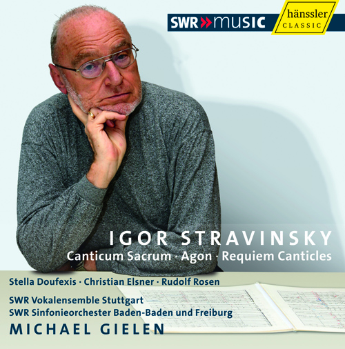 STRAVINSKY, I.: Canticum Sacrum / Agon / Requiem Canticles (Gielen)